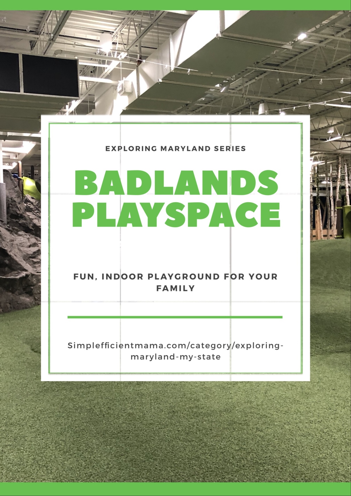 Badlands Playspace – Exploring Maryland